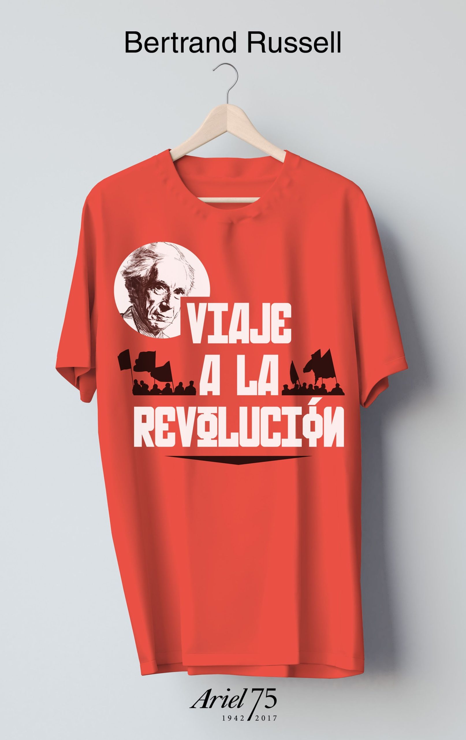 Viaje a la revolución - Rusell Bertrand - Ariel - 9789584263506