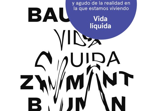 Vida líquida - Zygmunt Bauman - Paidós - 9789584264015