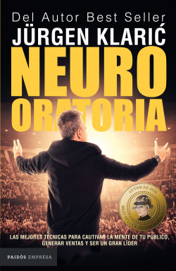 Neuro oratoria - Klaric Jurgen - Paidós - 9789584269492