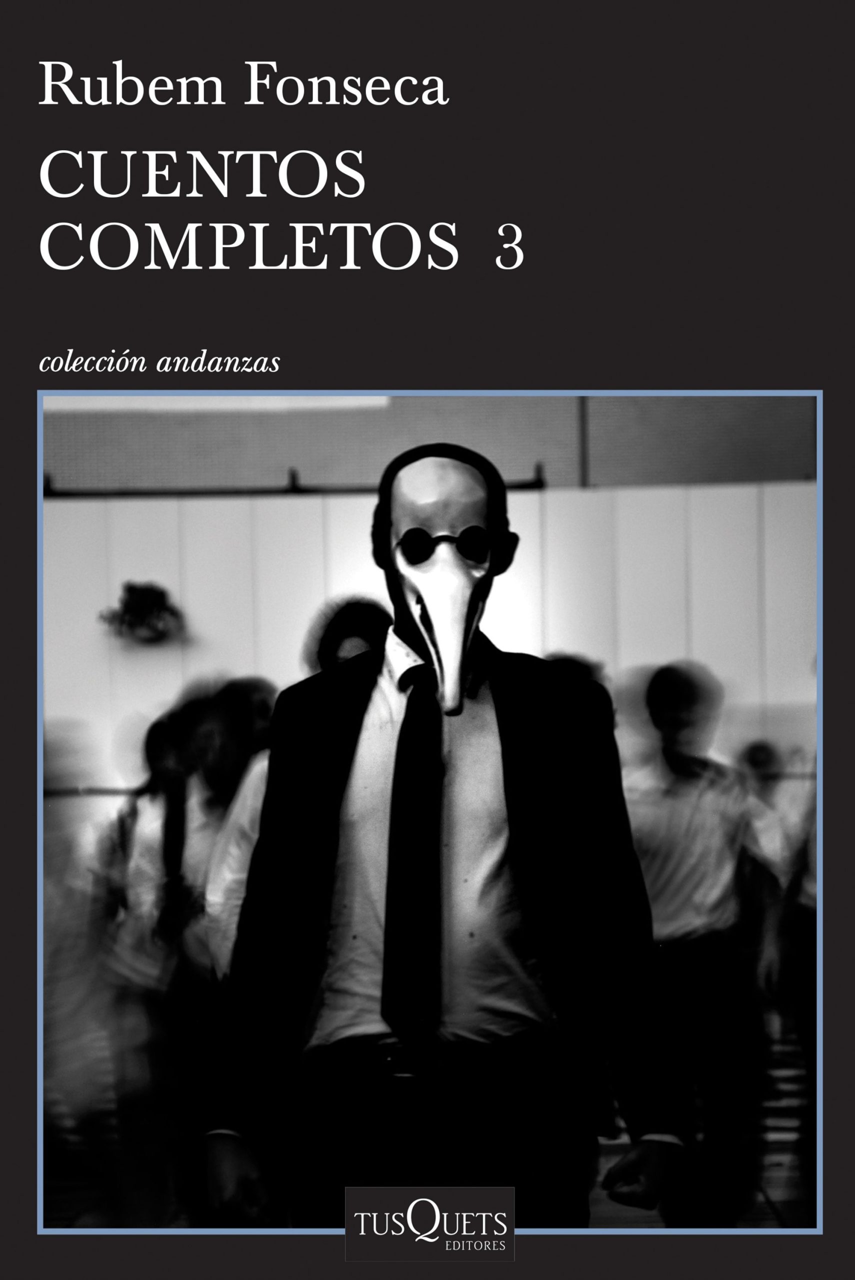 Cuentos completos 3 - Rubem Fonseca - Tusquets - 9789584274779