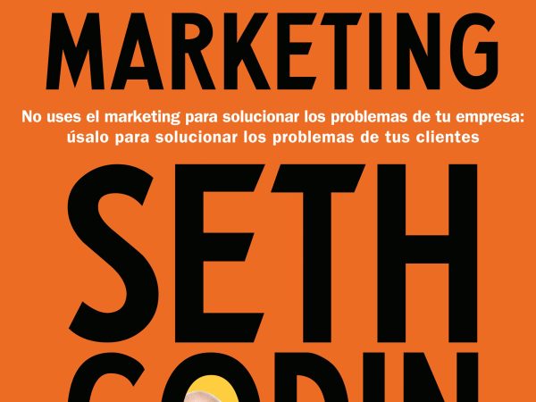 Esto es marketing - Seth Godin - Paidós - 9789584276797