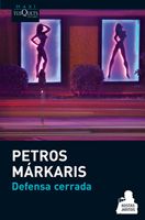 Defensa cerrada - Markaris Petros - Tusquets - 9789876701099
