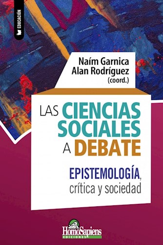Las ciencias sociales a debate. epistemología