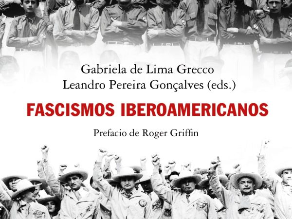 Fascismos Iberoamericanos - De Lima Greco Gabriela; Pereira Leandro - Alianza Editorial - 9788413625614