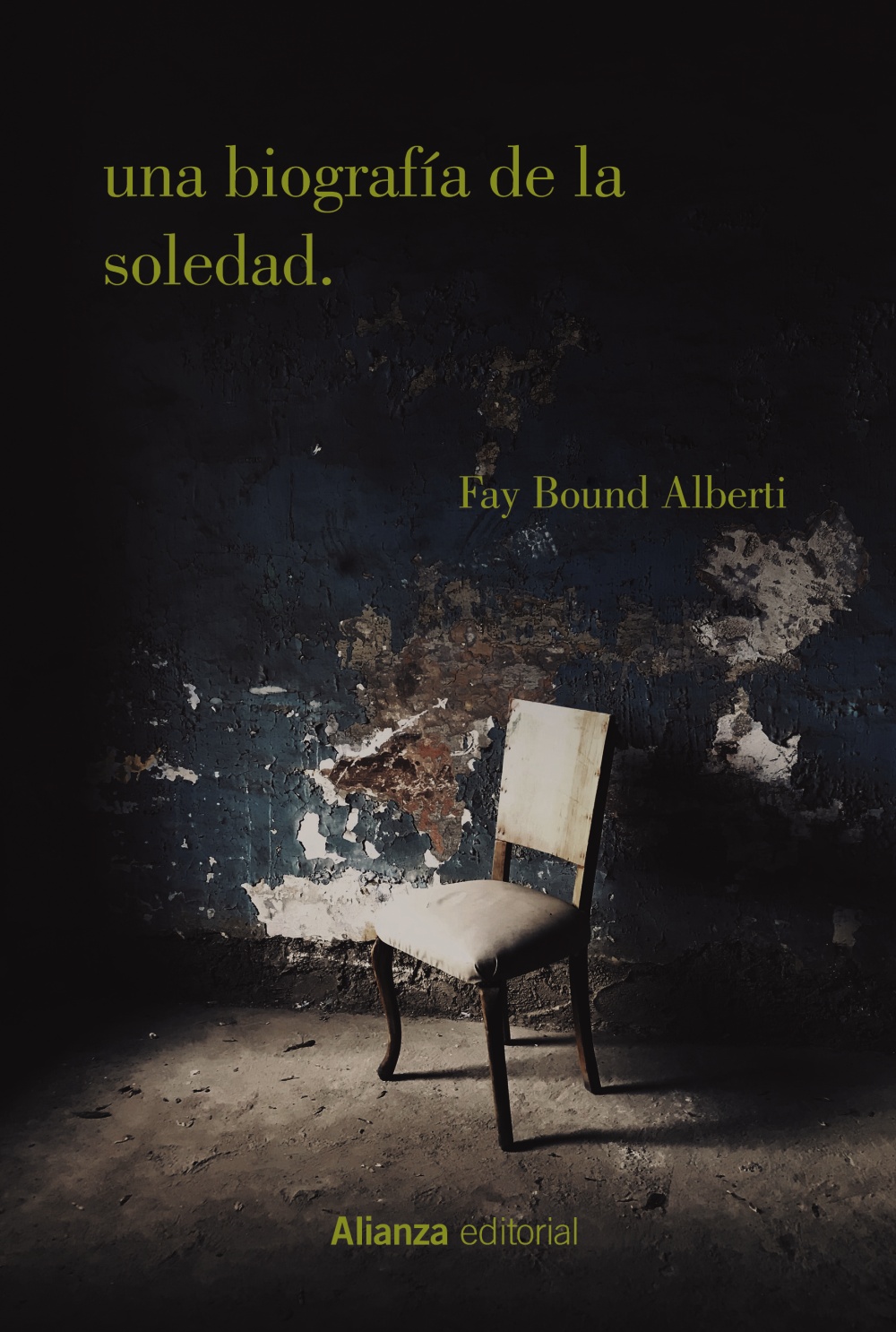 Una biografia de la soledad - Bound Alberti