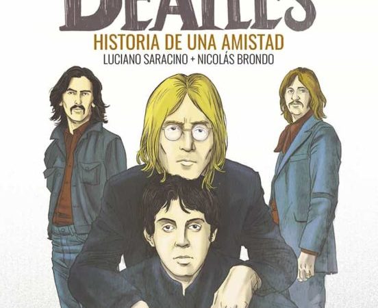 The Beatles. Historia de una amistad - Saracino Luciano - Ma non troppo - 9788418703058