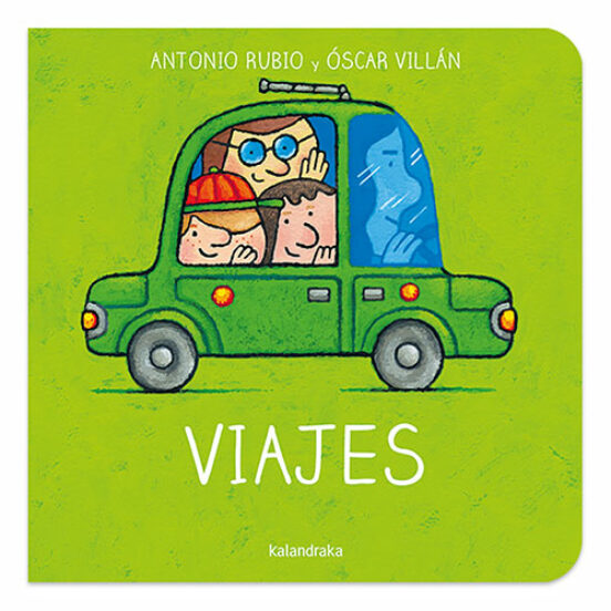 Viajes - Villan Seoane Oscar; Rubio Herrero Antonio - Kalandraka - 9788413430843