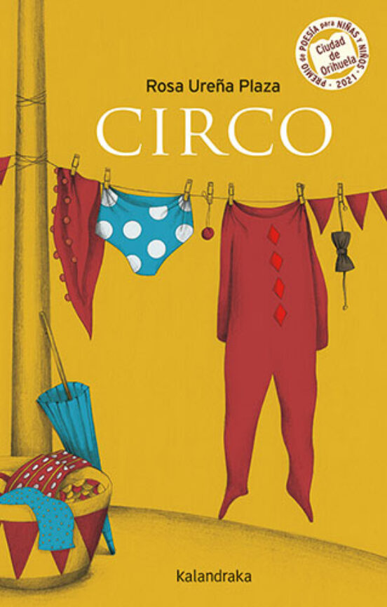 Circo - Ureña Plaza Rosa - Kalandraka - 9788413431383