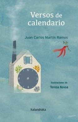 Versos de calendario - Martin Ramos Juan Carlos - Kalandraka - 9788413431703