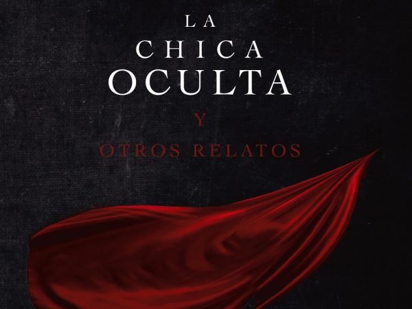 La chica oculta y otros relatos - Liu Ken - Alianza Editorial - 9788413623276