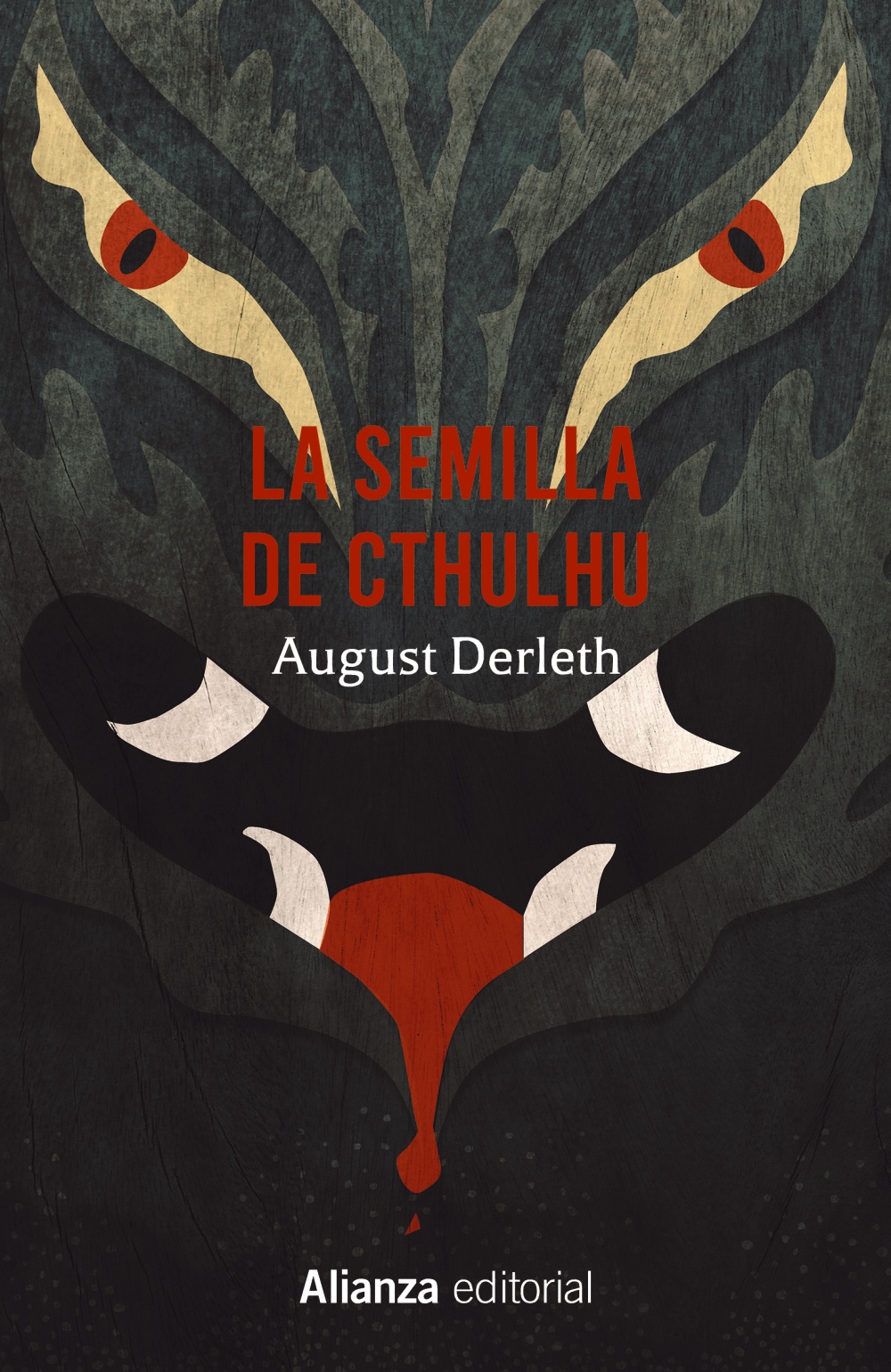 La semilla de Cthulhu - Derleth August - Alianza Editorial - 9788413626239