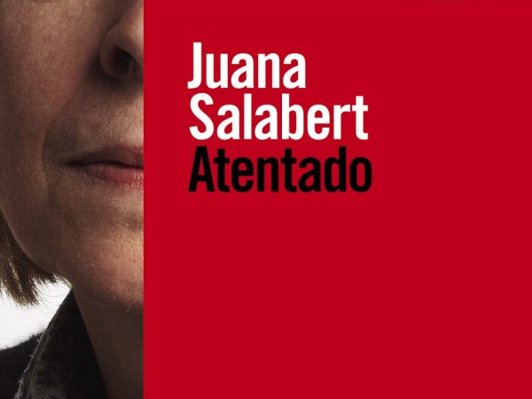 Atentado - Salabert Juana - Alianza Editorial - 9788413627137