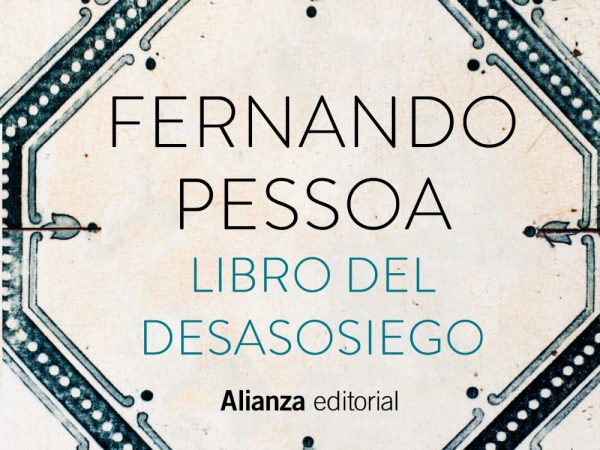 Libro del desasosiego - Pessoa Fernando - Alianza Editorial - 9788413628875