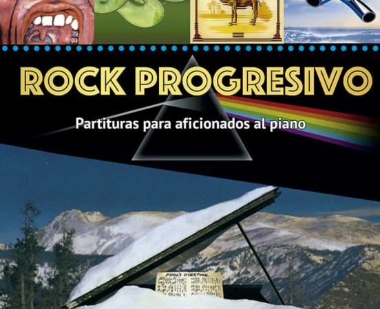 Rock progresivo. Partituras para aficionados al piano - Fernandez Perez Miguel Angel - Ma non troppo - 9788418703256