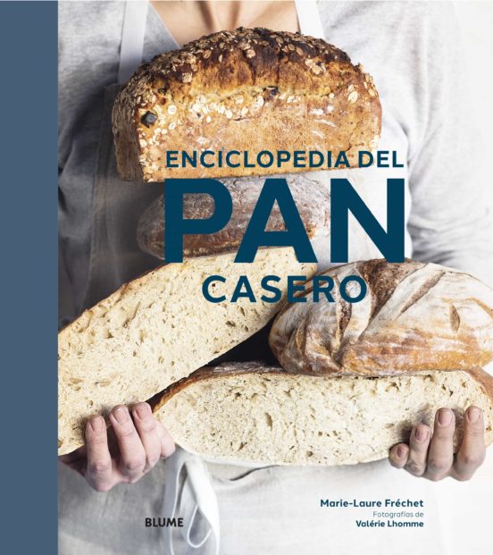 Enciclopedia del pan casero - Vv. Aa - Blume - 9788418725128