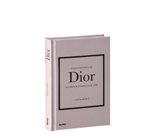 Pequeño libro de Dior - Homer Karen - Blume - 9788418725708