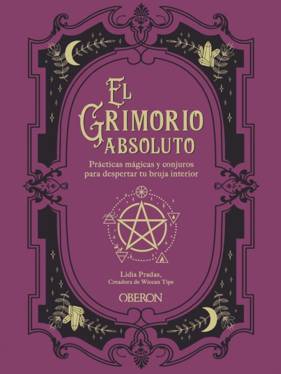 El grimorio absoluto - Pradas Lidia - Anaya Multimedia - 9788441544185