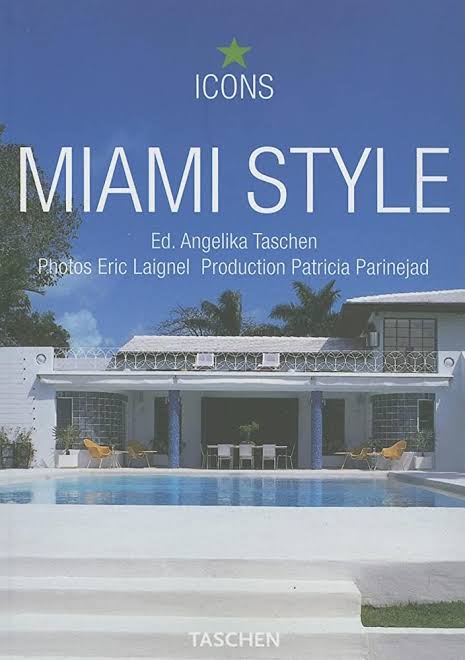 Miami Style - Taschen Angelika - Taschen - 9783822825716