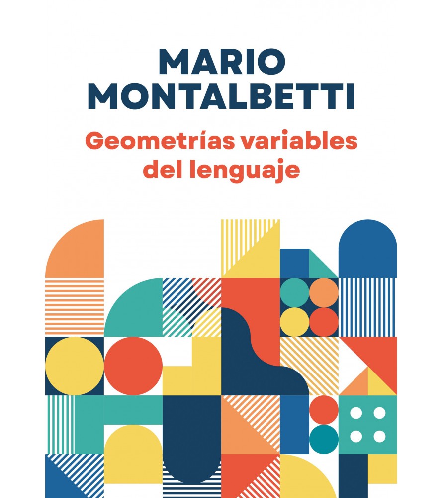 Geometrías variables del lenguaje - Montalbetti Mario - Fondo Editorial de la PUCP - 9786123177713