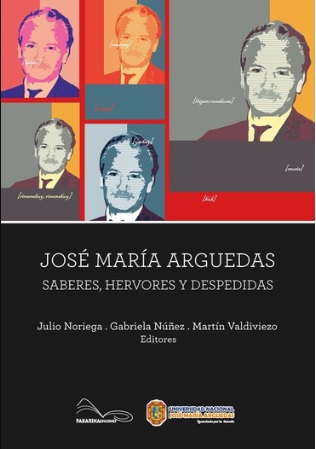 Jose Maria Arguedas. Saberes