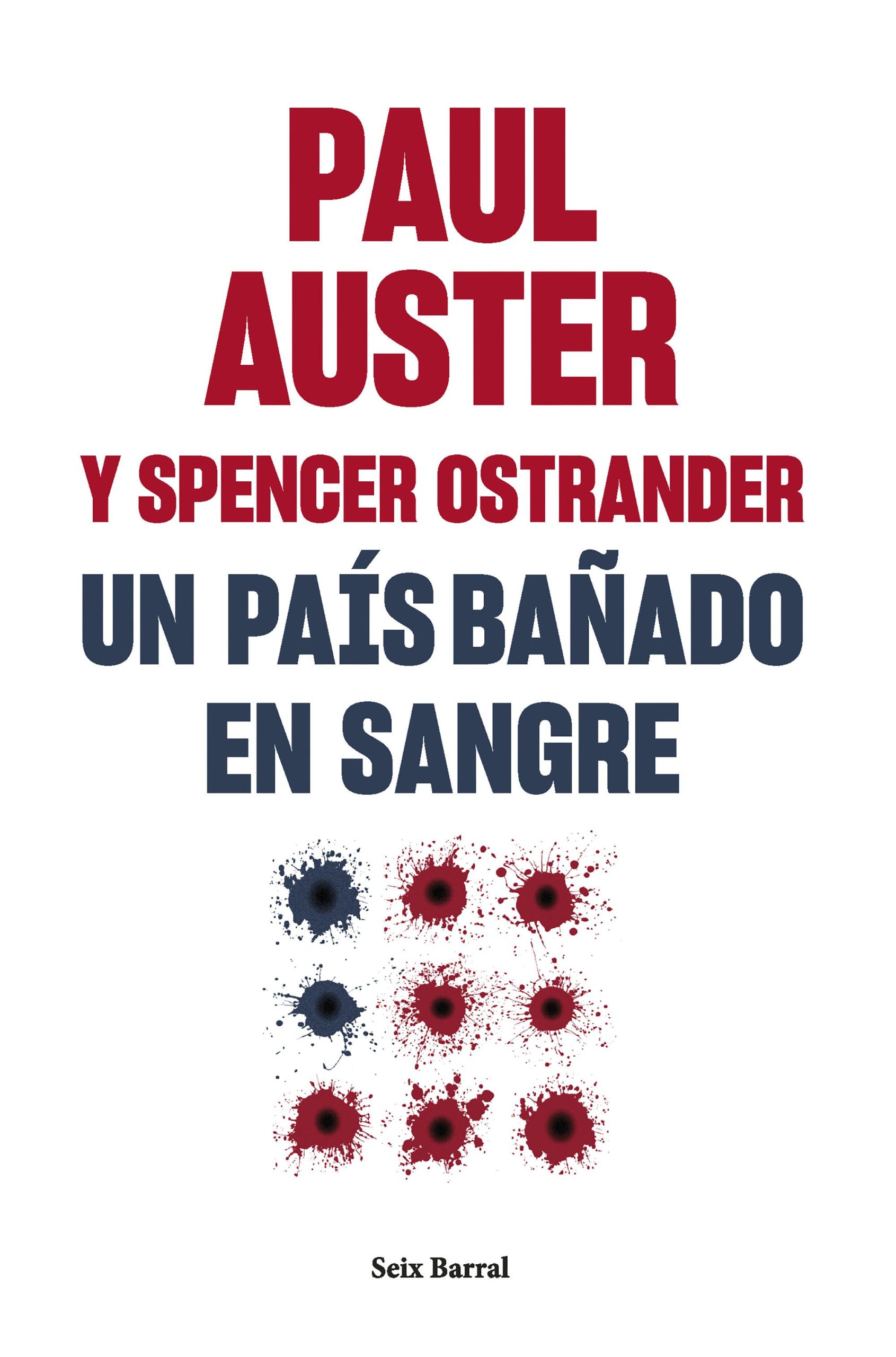 Un país bañado en sangre - Auster Paul