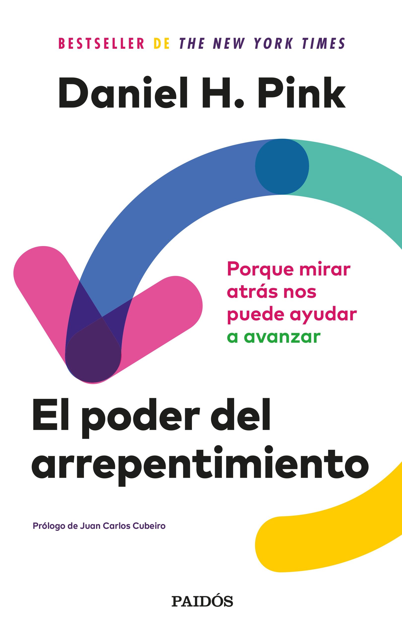 El poder del arrepentimiento - Pink Daniel H. - Paidós - 9786287596108