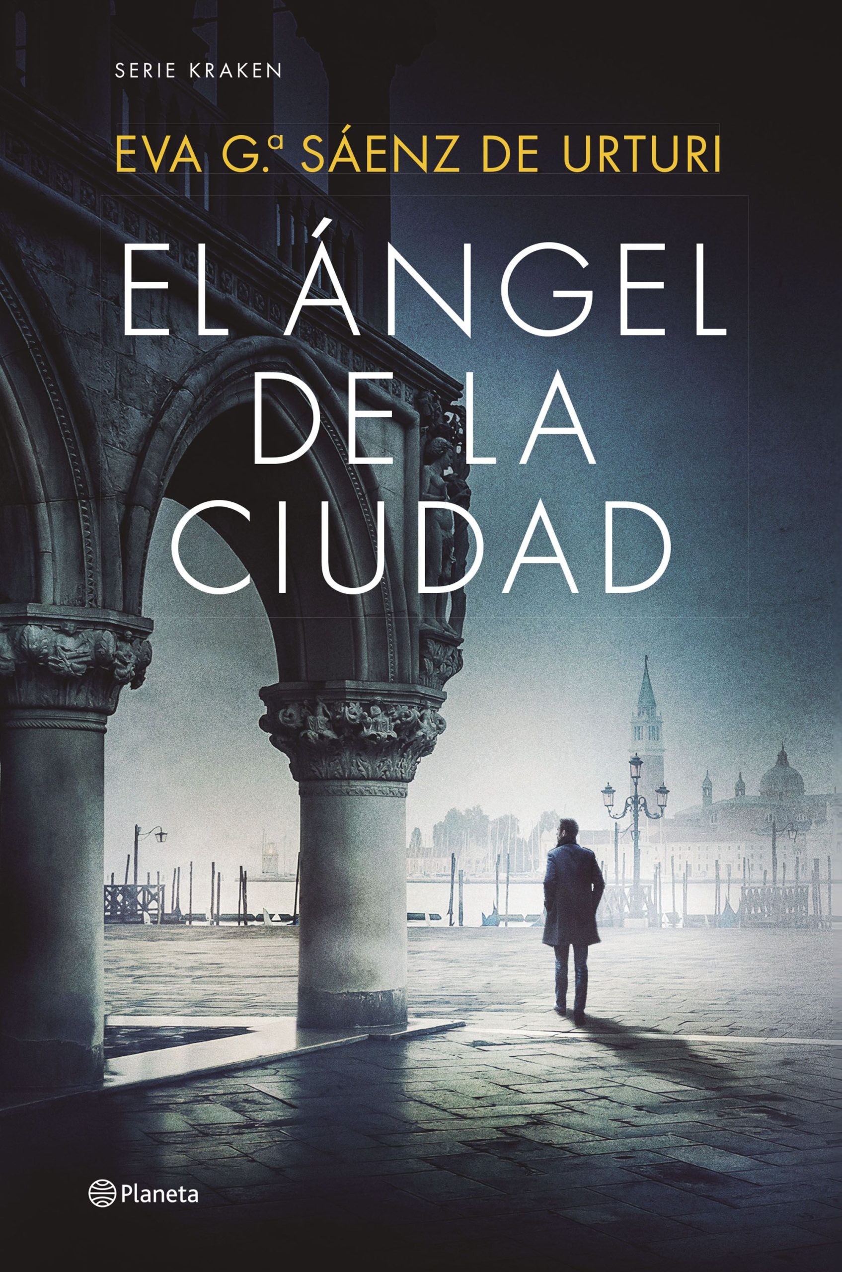 El ángel de la ciudad - Saenz De Urturi Eva G - Editorial Planeta - 9786287611467