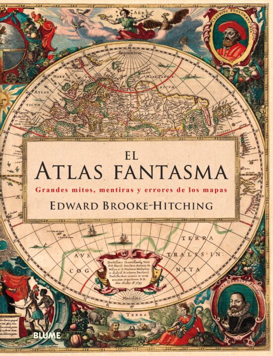 El atlas fantasma - Brooke - Hitching Edward - Blume - 9788416965267