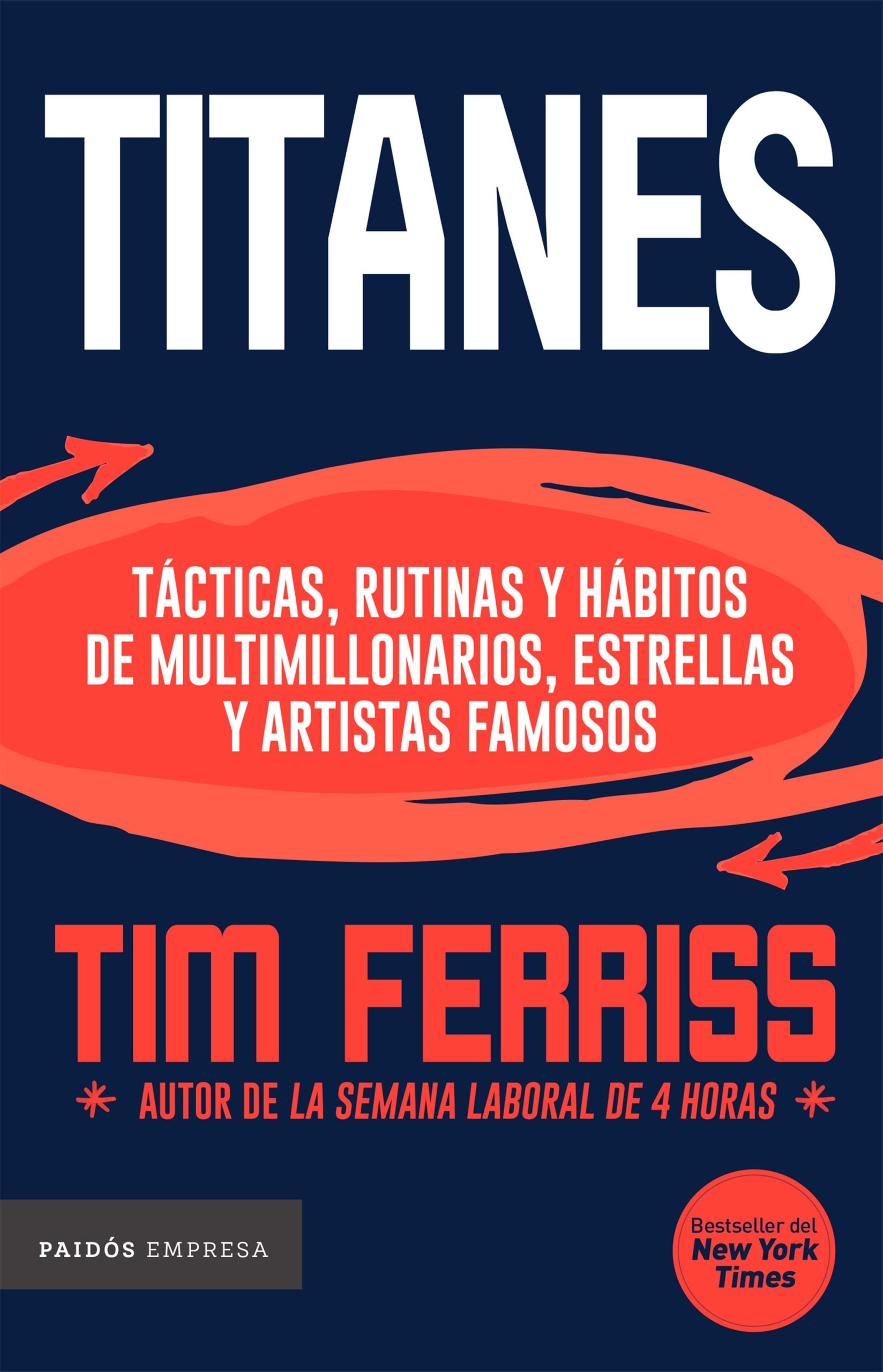 Titanes - Ferriss Tim - Paidós - 9789584263315