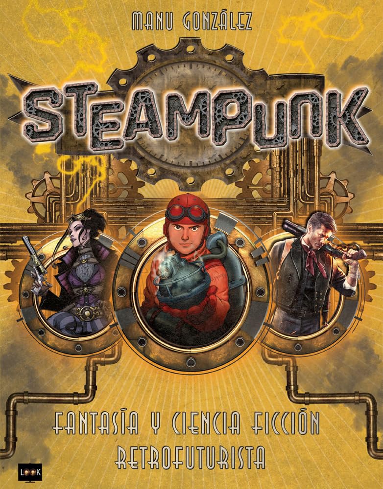 Steampunk - Gonzales Manu - Ma non troppo - 9788418703423