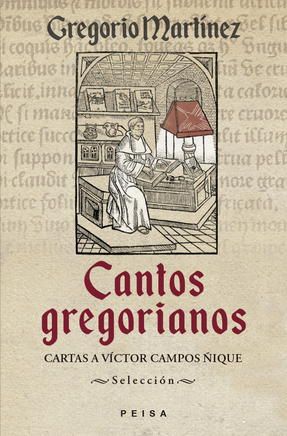 Cantos Gregorianos. Cartas a Victor Campos Ñiques - Martinez Gregorio - Peisa - 9786123052164