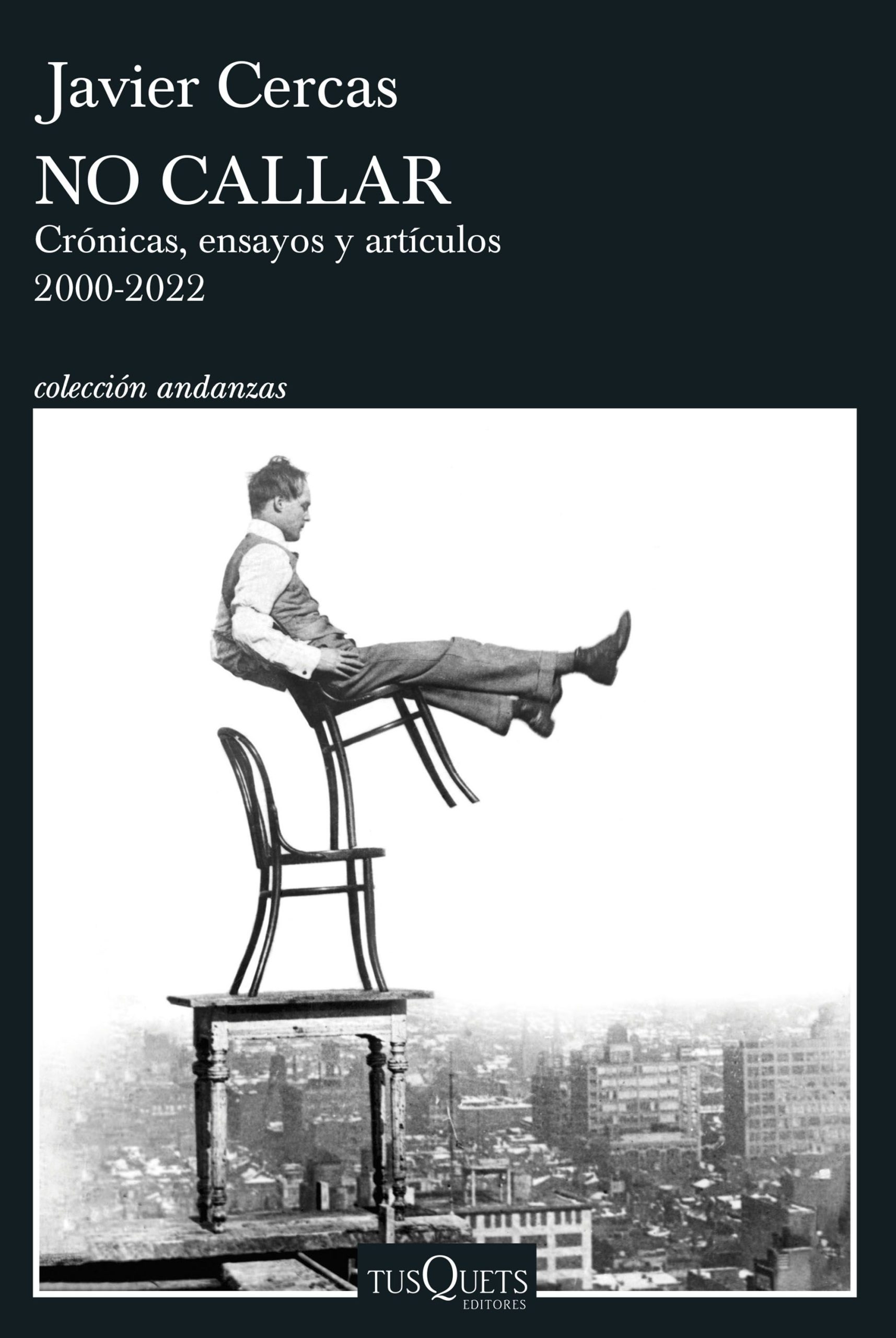 No callar - Cercas Javier - Tusquets - 9786287567795