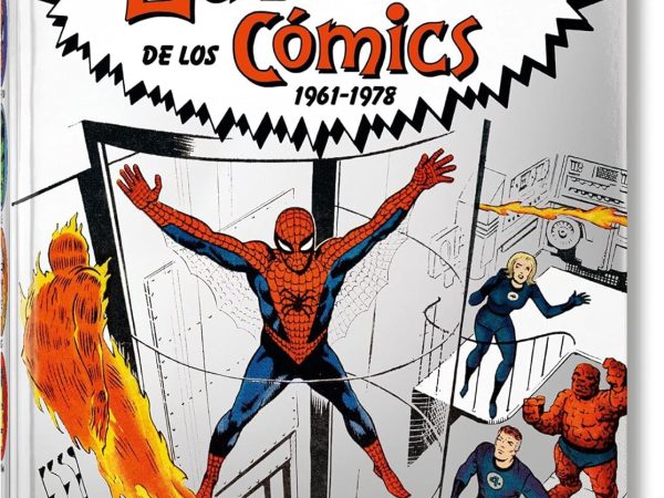 La era Marvel de los comics 1961-1978. 40th ed. - Thomas