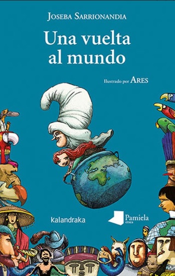 Una vuelta al mundo - Sarrionandia