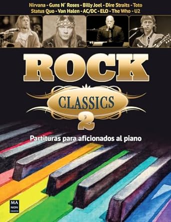 Rock Classics 2. Partituras para aficionados al piano - Fernandez Perez