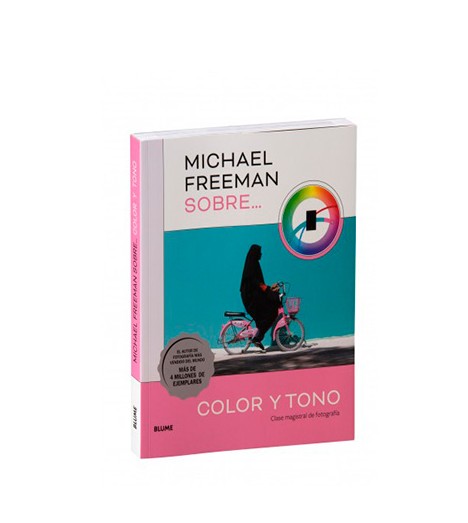Michael Freeman sobre color y tono - Freeman
