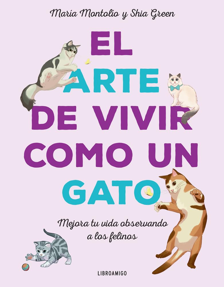 El arte de vivir como un gato - Montolio