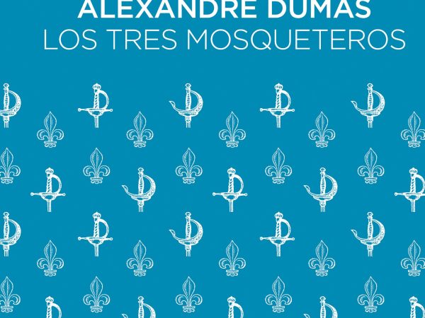 Los tres mosqueteros - Dumas Alexandre - Austral - 9786073902809