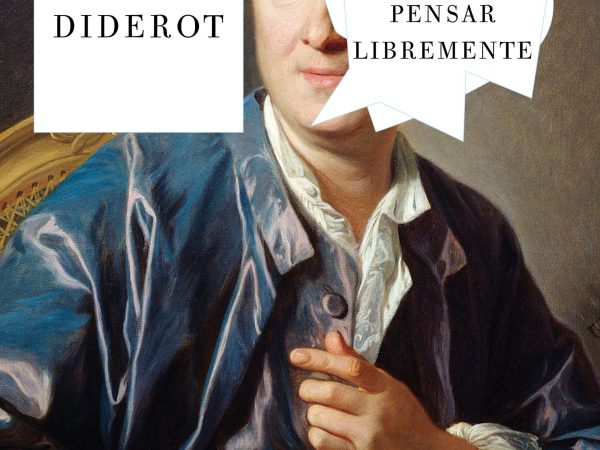 Diderot y el arte de pensar libremente - Curran Andrew - Ariel - 9786075690506