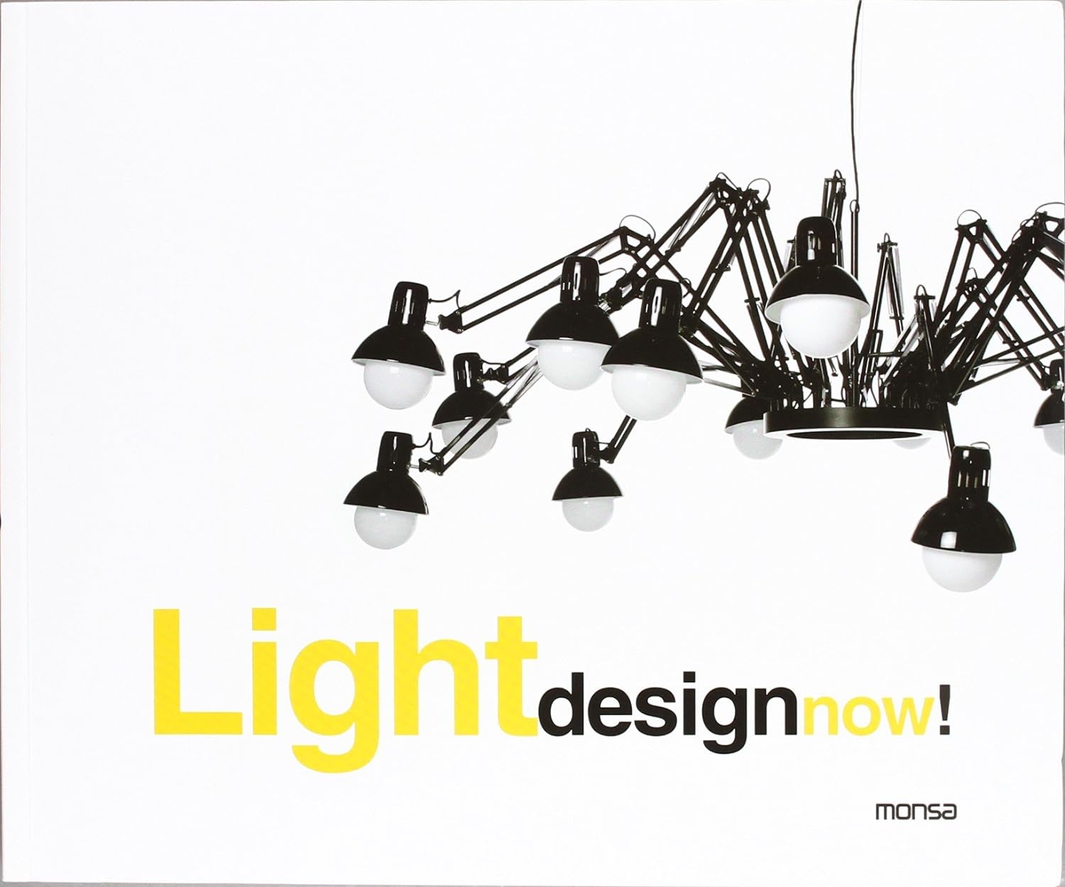 Light desing Now! (English - Español) - Martinez Calmettes - Instituto Monsa de ediciones - 9788496429352