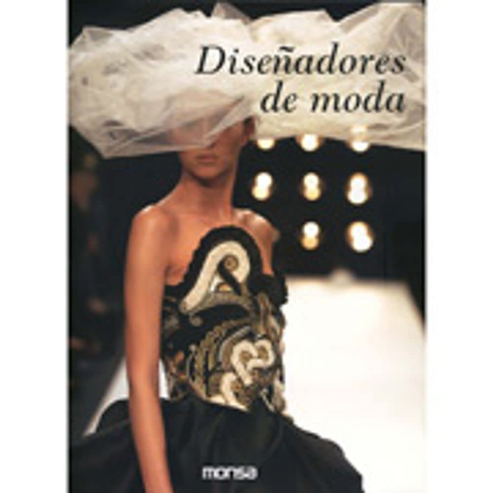 Diseñadores de moda - Minguet Josep Maria - Instituto Monsa de ediciones - 9788496823891