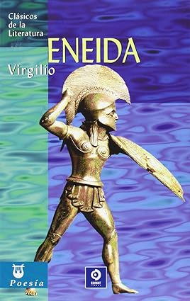La Eneida - Virgilio - EDIMAT - 9788497644785
