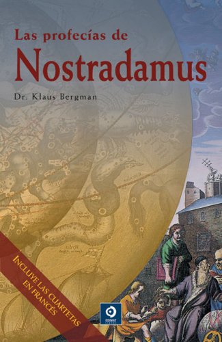 Las profecias de Nostradamus - Bergman Klaus - EDIMAT - 9788497648523