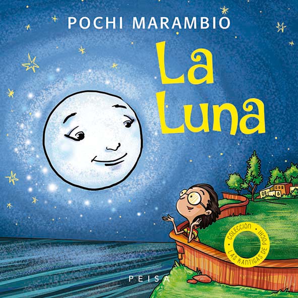 La luna - Marambio Pochi - Peisa - Quirquincho - 9786123051105