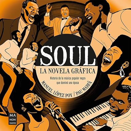 Soul: La novela gráfica - Lopez Loy Manuel - Ma Non Troppo - 9788418703737