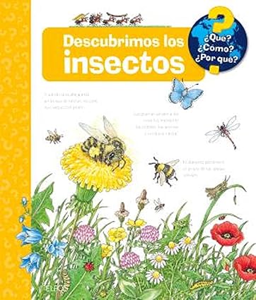 Descubrimos los insectos ¿Qué? ¿Cómo? ¿Por qué? - Weinhold Angela ; Schmitt Michael - Blume - 9788410048089