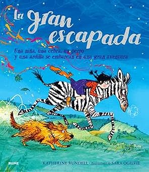 La gran escapada - Rundell Katherine - Blume - 9788410048959