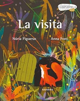 La visita - Font Anna - Kalandraka - 9788413432601