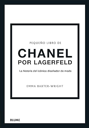 Pequeño libro de Chanel por Lagerfeld - Baxter - Wright Emma - Blume - 9788419785220