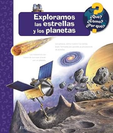 Exploramos las estrellas y los planetas ¿Qué? ¿Cómo? ¿Por qué? - Erne Andrea ; Humbach Markus - Blume - 9788419785633